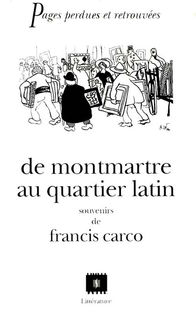 De Montmartre au quartier latin - 