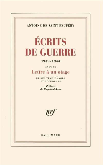 Ecrits de guerre - Lettre à un otage - 