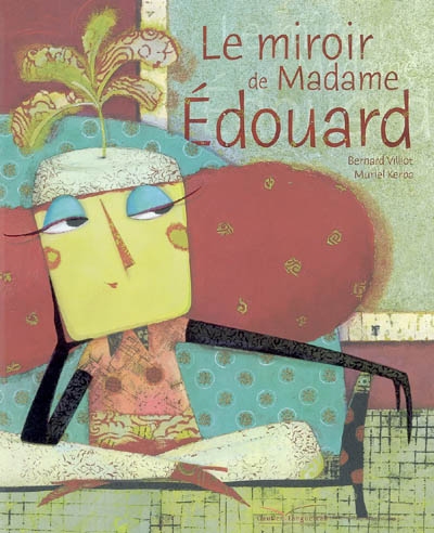 miroir de Madame Edouard (Le) - 