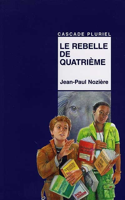 rebelle de quatrième (Le) - 