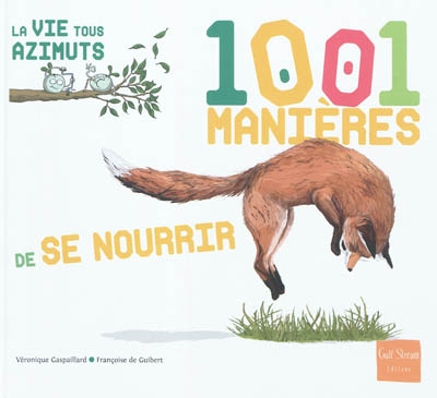 1.001 manières de se nourrir - 