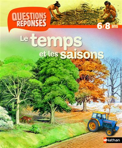 temps et les saisons (Le) - 