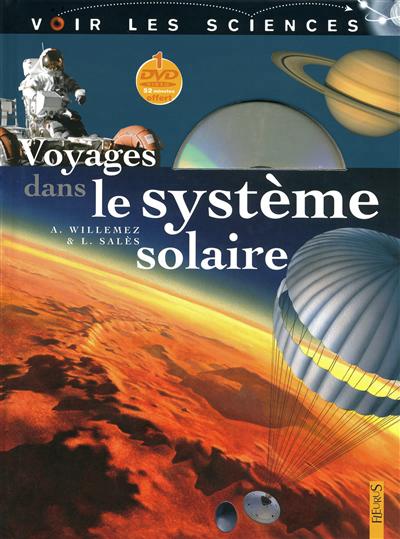 Voyages dans le système solaire - 