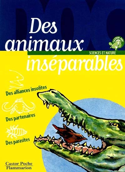 Des animaux inséparables - 