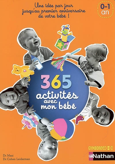 365 activités avec mon bébé - 