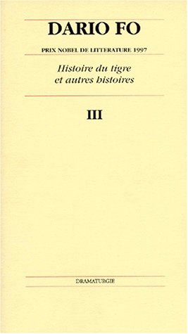 Histoire du tigre et autres histoires - 