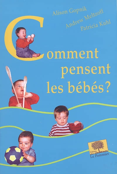 Comment pensent les bébés ? - 