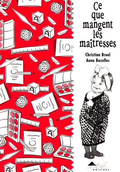 Ce que mangent les maîtresses - 