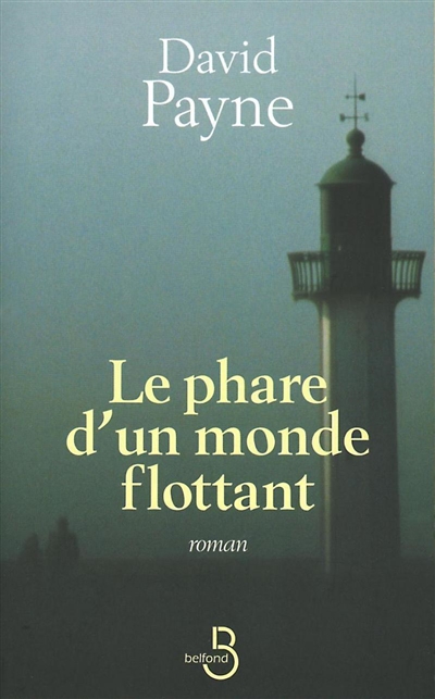 phare d'un monde flottant (Le) - 