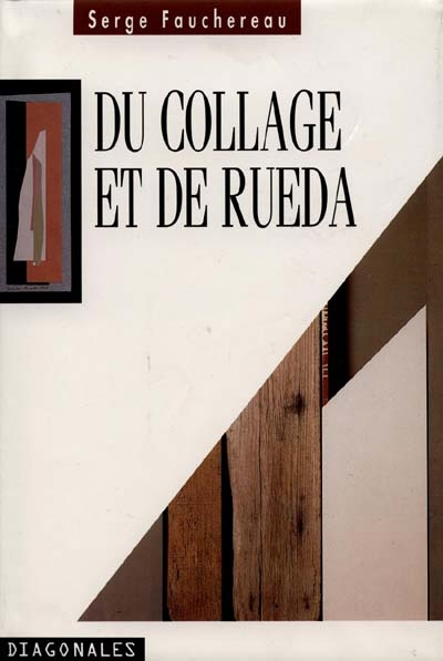 Du collage et de Rueda - 