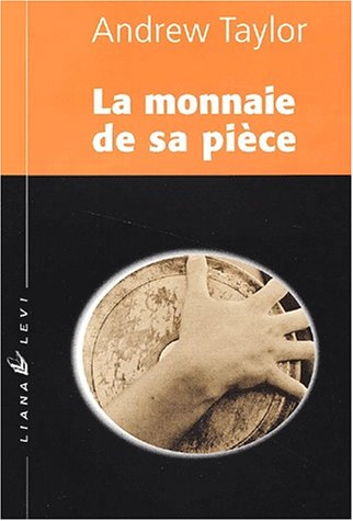 monnaie de sa pièce (La) - 