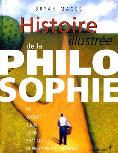 Histoire illustrée de la philosophie - 