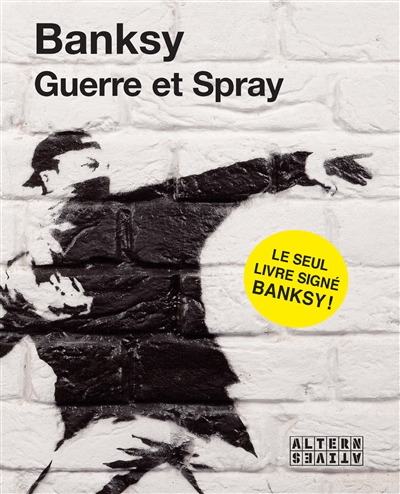 Guerre et spray - 