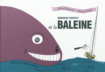 Monsieur Toupetit et la baleine - 