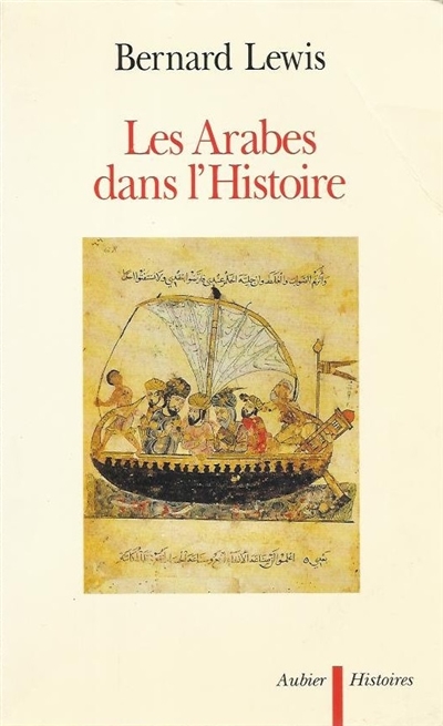 Arabes dans l'histoire (Les ) - 