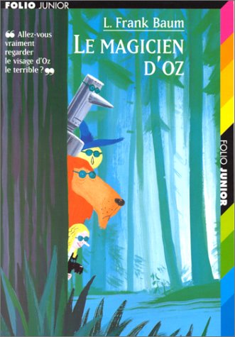 (Le) magicien d'Oz - 