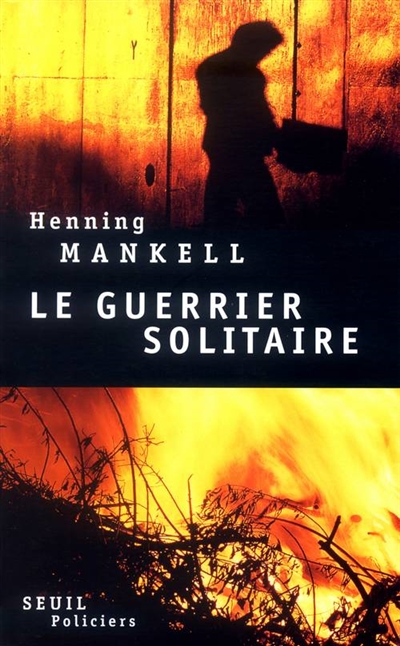 guerrier solitaire (Le) - 