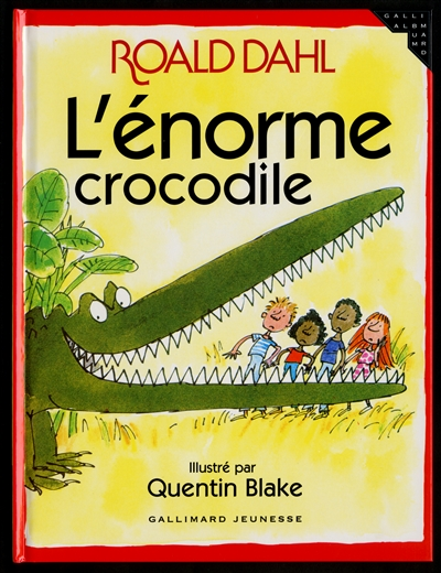 Enorme crocodile (L') - 