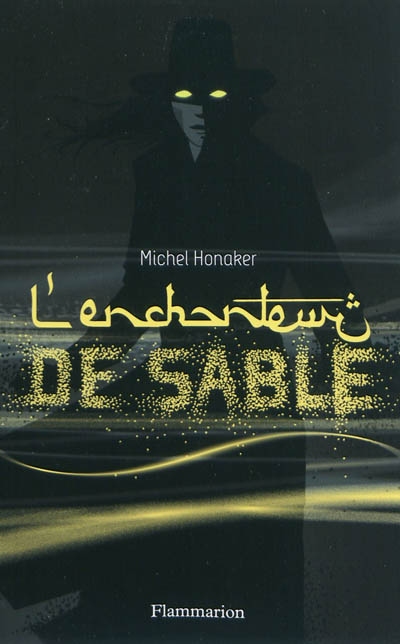 enchanteur de sable (L') - 