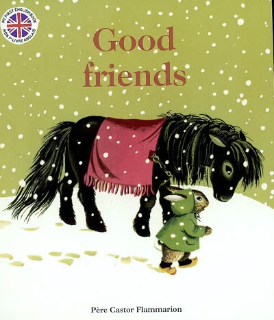 Good friends - 