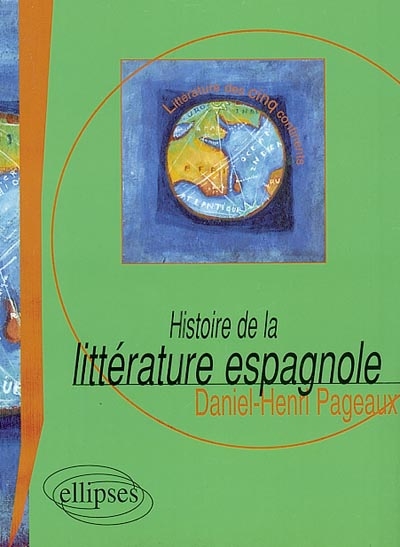 Histoire de la littérature espagnole - 