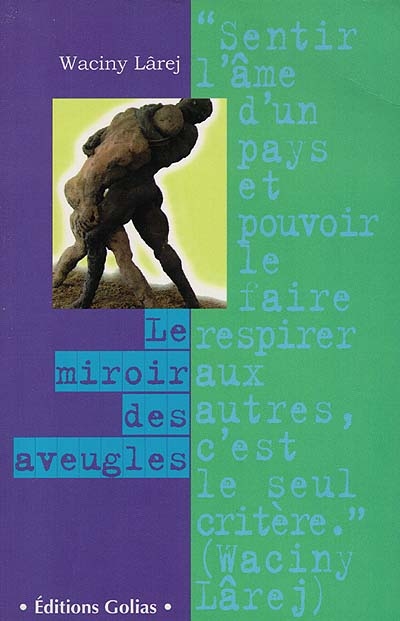 miroir des aveugles (Le) - 