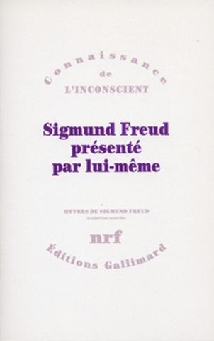 Sigmund Freud présenté par lui-même - 