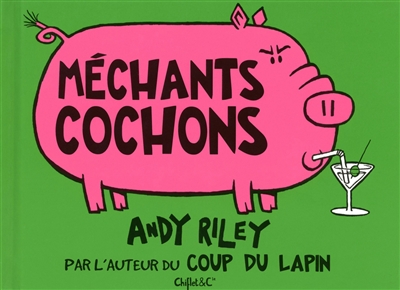 Méchants cochons - 