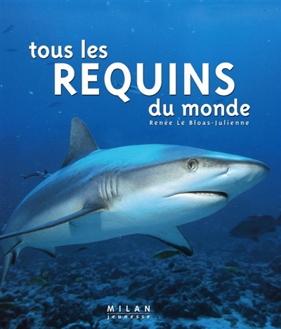 Tous les requins du monde - 