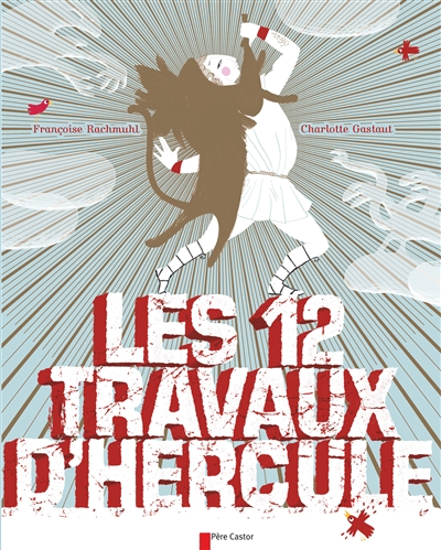 douze travaux d'Hercule (Les ) - 