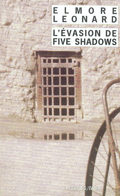 Evasion de Five Shadows - 