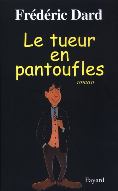 tueur en pantoufles (Le) - 