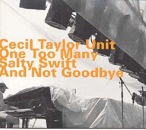 One too many salty swift and not goodbye - 