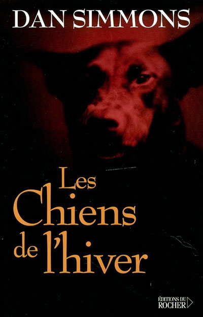 chiens de l'hiver (Les ) - 