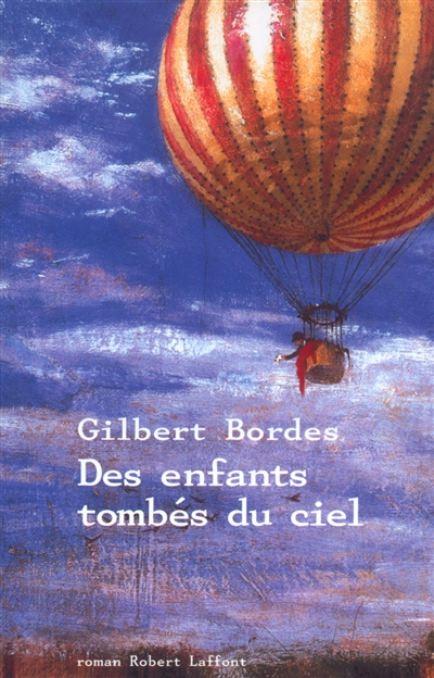 Des enfants tombés du ciel - 