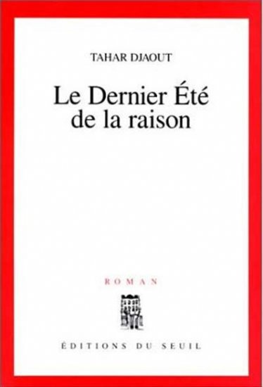 dernier été de la raison (Le) - 