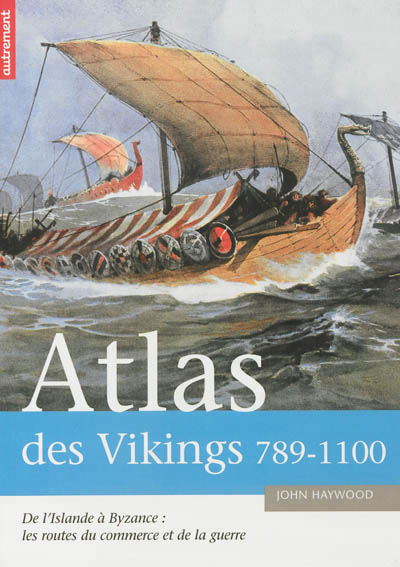 Atlas des Vikings - 