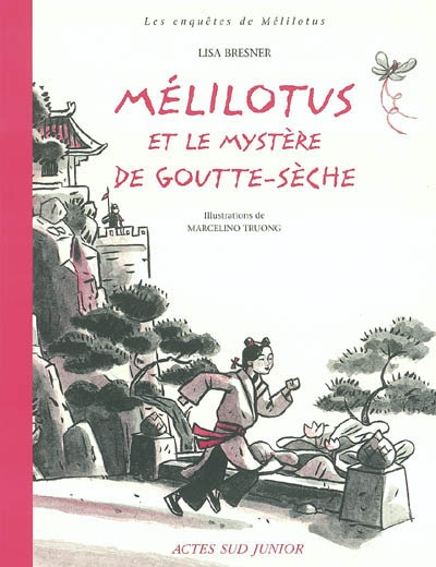 Mélilotus et le mystère de Goutte-Sèche - 