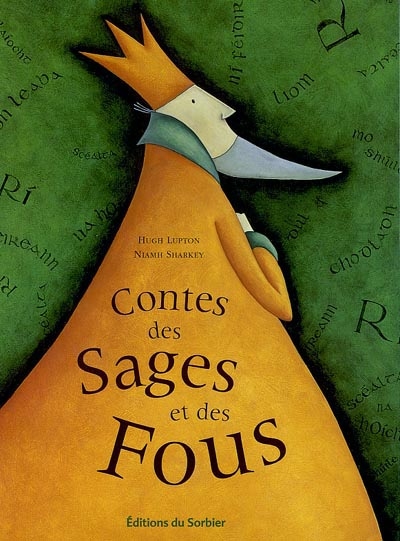 Contes des sages et des fous - 