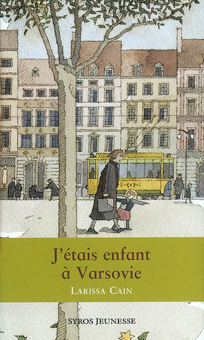 J'étais enfant à Varsovie - 