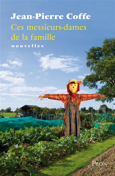 Ces messieurs-dames de la famille - 