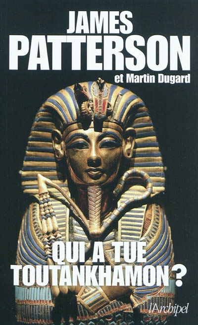 Qui a tué Toutankhamon ? - 