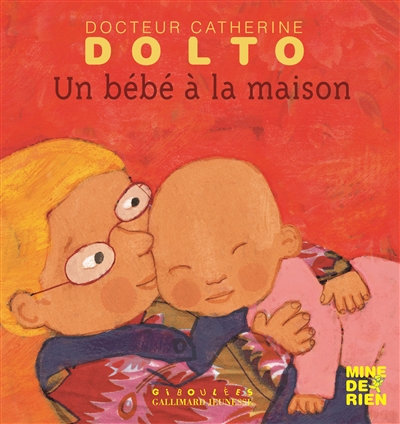 Un bébé à la maison - 