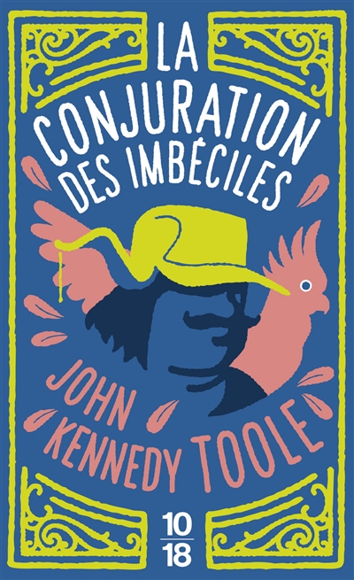 conjuration des imbéciles (La) - 