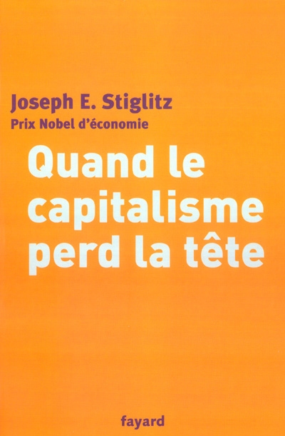 Quand le capitalisme perd la tête - 