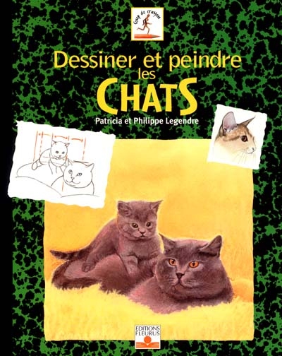 Dessiner et peindre les chats - 