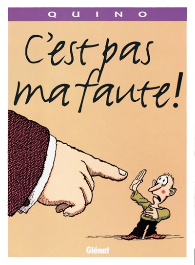 C'est pas ma faute ! - 