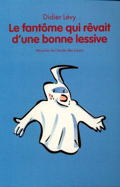 fantôme qui rêvait d'une bonne lessive (Le) - 