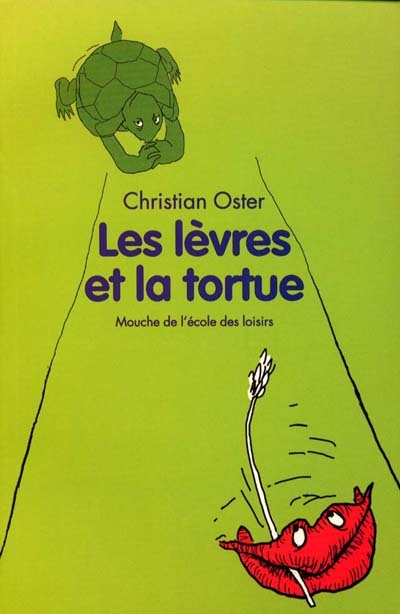 lèvres et la tortue (Les ) - 