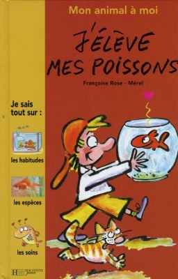 J'élève mes poissons - 